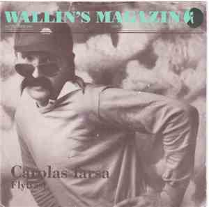 Totte Wallin - Carolas Farsa