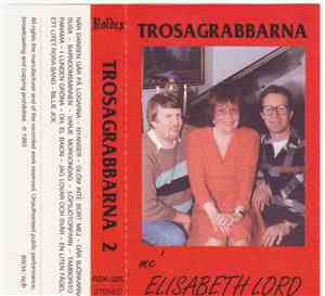 Trosagrabbarna Mé Elisabeth Lord - Trosagrabbarna 2
