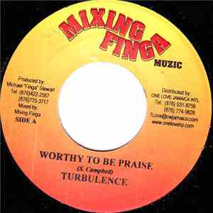 Turbulence  - Worthy To Be Praise