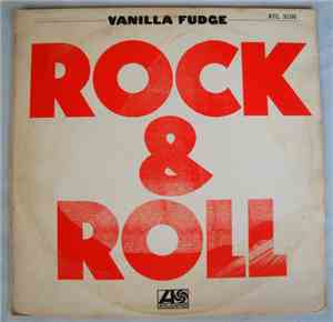 Vanilla Fudge - Rock & Roll