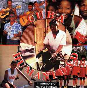 Various - Cuba Humanidad: In Memory Of Carlos Embale