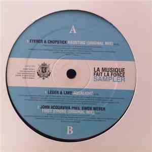 Various - La Musique Fait La Force Sampler