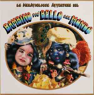 Various - Le Meravigliose Avventure Del Bambino Più Bello Del Mondo