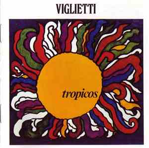 Viglietti - Tropicos