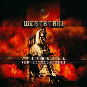 Wertstahl - ://firewall - Red Edition 2011