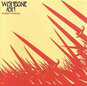 Wishbone Ash - Number The Brave