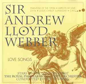 Andrew Lloyd Webber, Royal Philharmonic Pops Orchestra, Paul Bateman - Sir  ...