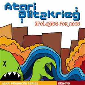 Atari Blitzkrieg - Apologies For None
