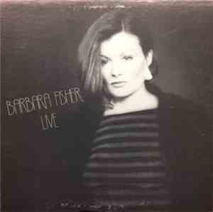 Barbara Fisher - Live