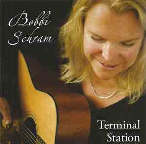 Bobbi Schram - Terminal Station