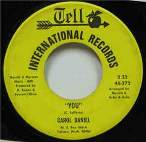Carol Daniel - You / Hurtin' For You Baby