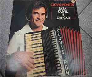 Clovis Pontes - Para Ouvir E Dançar