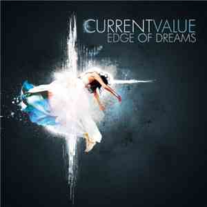 Current Value - Edge Of Dreams / Sphere Unknown