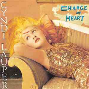 Cyndi Lauper - Change Of Heart