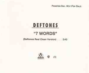 Deftones - 7 Words