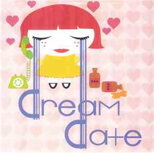 Dreamdate - The One I Need/Dance Party!