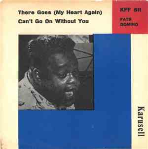 Fats Domino - There Goes (My Heart Again)