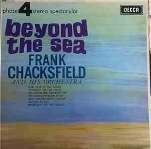 Frank Chacksfield And His Orchestra - Beyond The Sea
