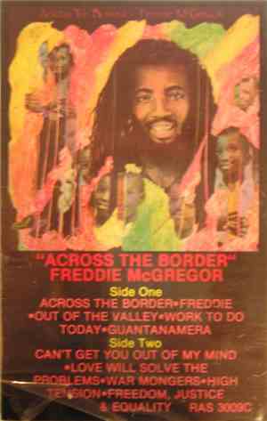 Freddie McGregor - Across The Border