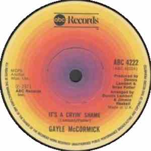 Gayle McCormick - It's A Cryin' Shame