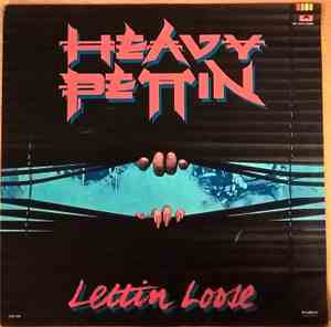 Heavy Pettin - Lettin Loose