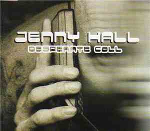Jenny Hall - Desperate Call