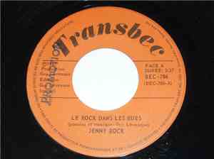 Jenny Rock - Le Rock Dans Les Rues / Une Femme Est Une Femme
