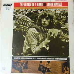 John Mayall - The Diary Of A Band (Volume One)
