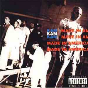Kam  - Made In America