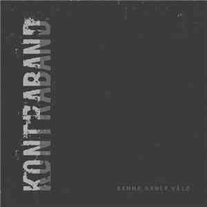 Kontraband  - Samma Gamla Våld
