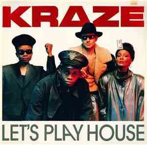 Kraze - Let's Play House