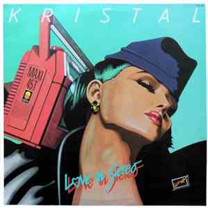 Kristal  - Love In Stereo