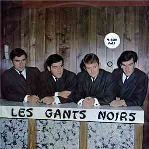 Les Gants Noirs - Les Gants Noirs Vol.1