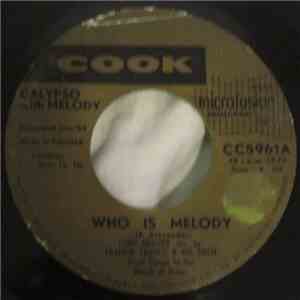 Lord Melody - Who Is Melody / Melo Help Me Out