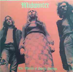 Midwinter  - The Waters Of Sweet Sorrow