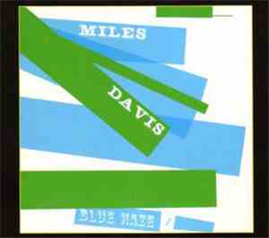Miles Davis - Blue Haze