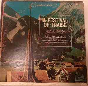 Nancy DeMoss, Paul Mickelson - A Festival Of Praise