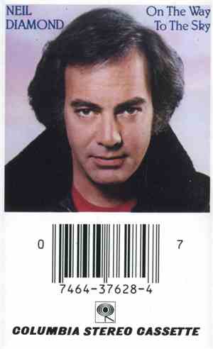 Neil Diamond - On The Way To The Sky