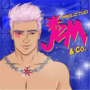 Paolo Tuci - Jem & Co.