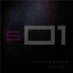 Pascal Nuzzo - Filthy