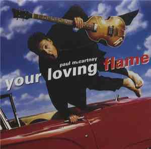 Paul McCartney - Your Loving Flame
