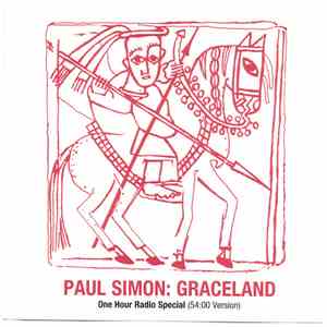 Paul Simon - Paul Simon: Graceland One Hour Radio Special