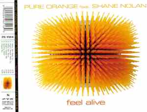 Pure Orange Feat. Shane Nolan - Feel Alive