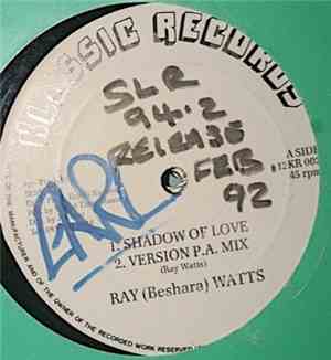 Ray (Beshara) Watts - Shadow Of Love