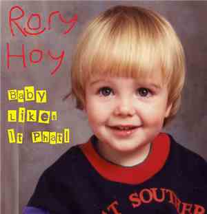 Rory Hoy - Baby Likes It Phat