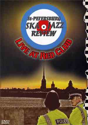 St. Petersburg Ska-Jazz Review - Live At Red Club