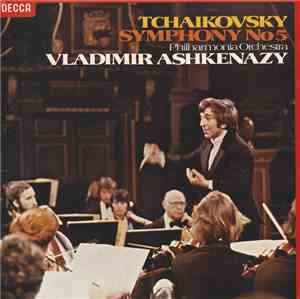 Tchaikovsky ; Philharmonia Orchestra, Vladimir Ashkenazy - Symphony No. 5