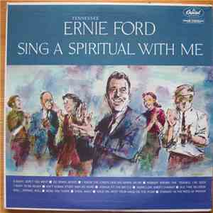 Tennessee Ernie Ford - Sing A Spiritual With Me