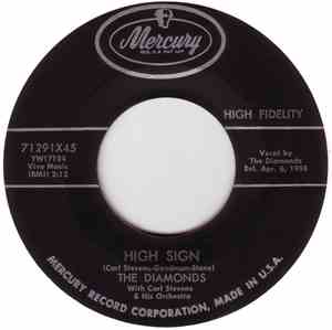 The Diamonds - High Sign / Chick-Lets (Don't Let Me Down)