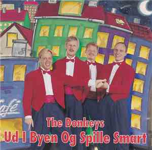 The Donkeys  - Ud I Byen Og Spille Smart